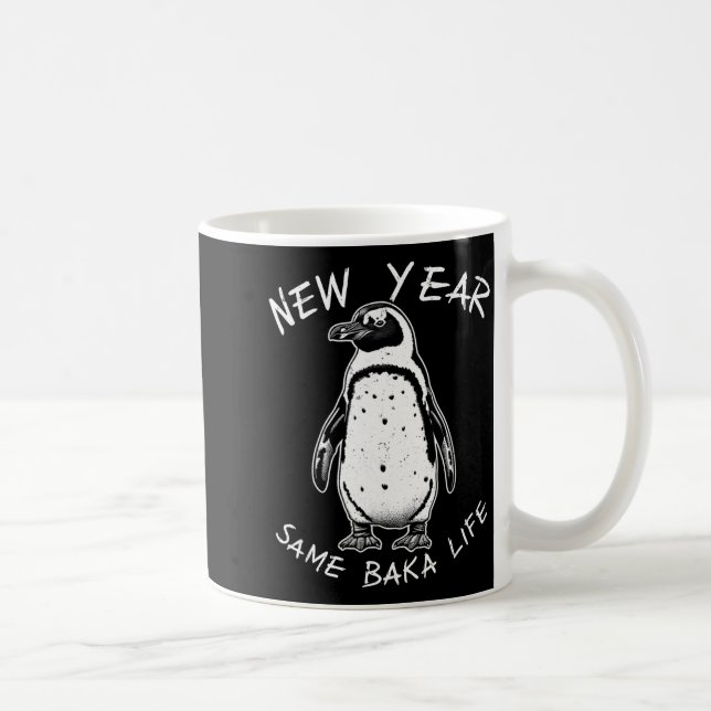 Caneca De Café New Year Same Baka Life Funny Penguin Meme  (Direita)