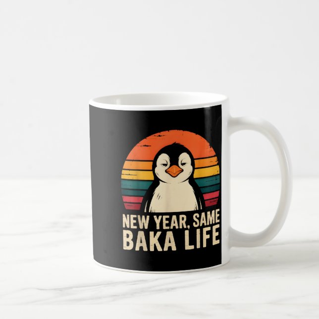 Caneca De Café New Year Same Baka Life Penguin Joke  (Direita)