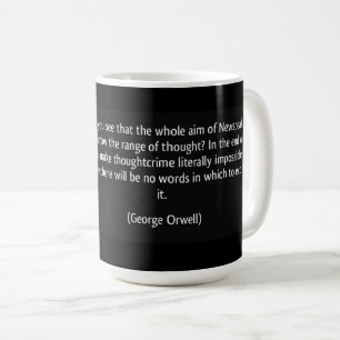 CANECA DE CAFÉ NEWSPEAK E A POLÍCIA DE PENSAMENTO (ORWELL)
