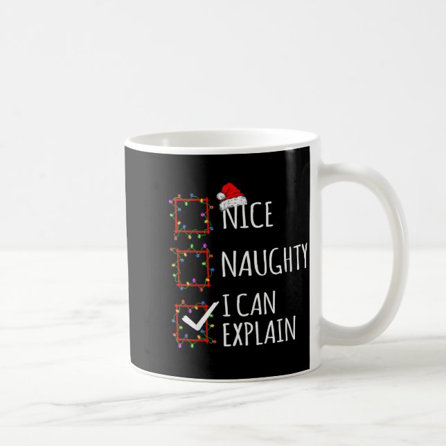 Caneca De Café Nice Naughty I Can Explain Christmas List Santa Cl (Direita)