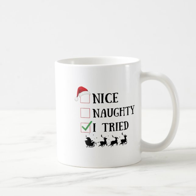 Caneca De Café Nice Naughty I Tried Funny Christmas List  (Direita)