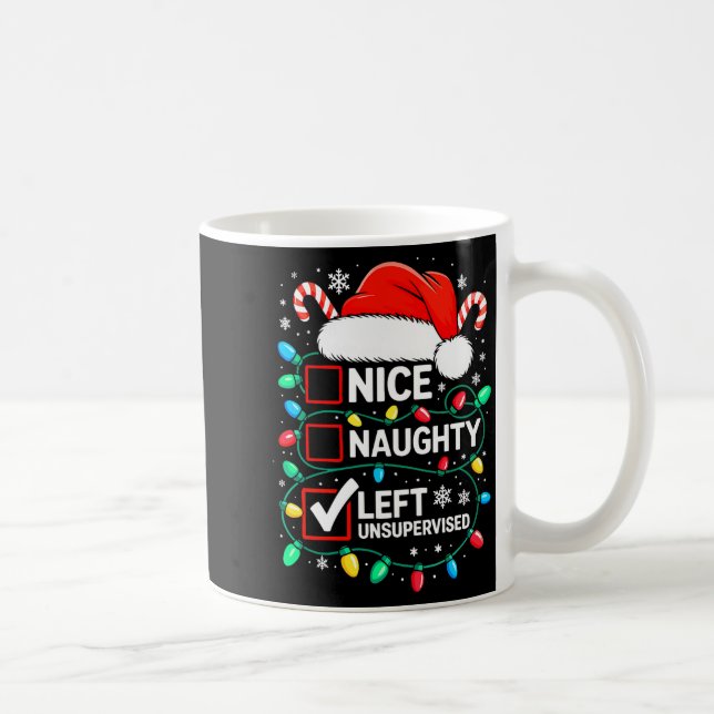 Caneca De Café Nice Naughty Left Unsupervised Shirt Funny Christm (Direita)