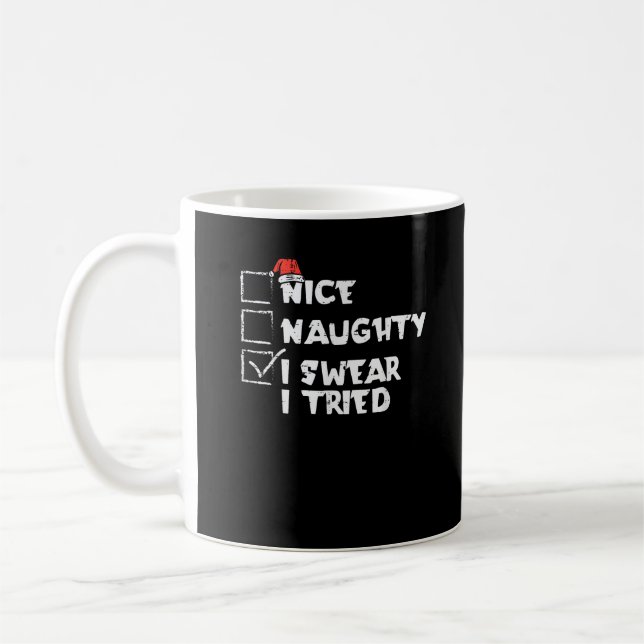 Caneca De Café Nice Naughty Tried My Best Holiday Humor (Esquerda)