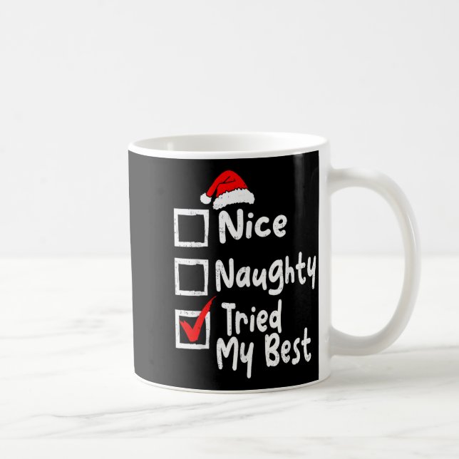 Caneca De Café Nice Naughty Tried My Funny Christmas List Family  (Direita)