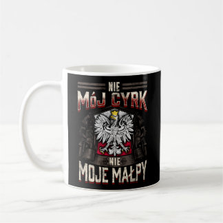 Caneca De Café Nie Moj Cyrk Nie Moje Malpy Não Meu Circo Não Meu