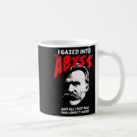 Nietzsche - Eu Olhei Para O Abismo E Consegui Isto