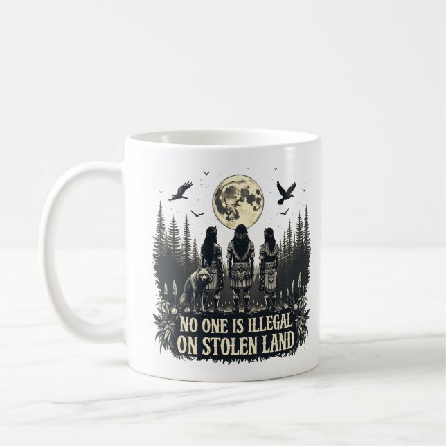 Caneca De Café Ninguém É Ilegal Em Terra Roubada. (Esquerda)