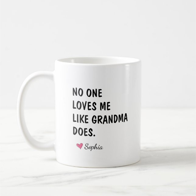 Caneca De Café Ninguém Me Ama Como a Vovó (Esquerda)