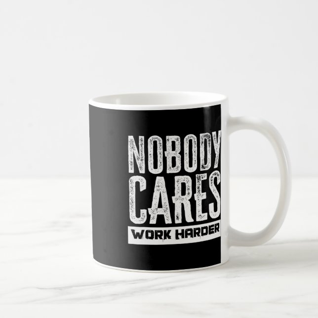 Caneca De Café Ninguém se importa com trabalhar mais na Malhação  (Direita)