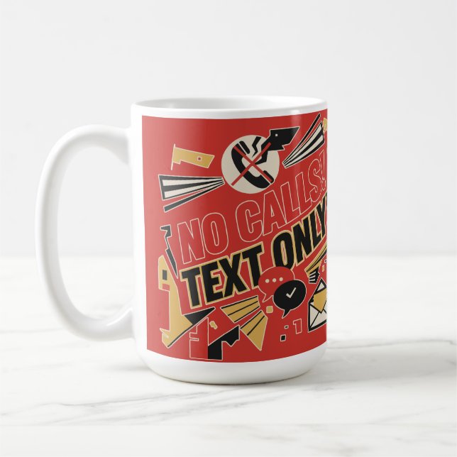 Caneca De Café No Calls, Text Only (Esquerda)