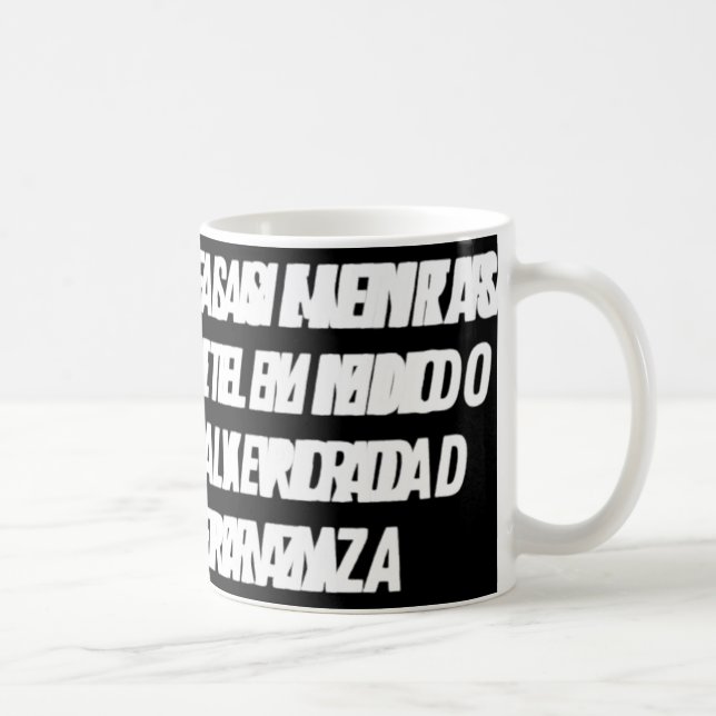 Caneca De Café No Cedas Ante Las Mentiras (branco) (Direita)