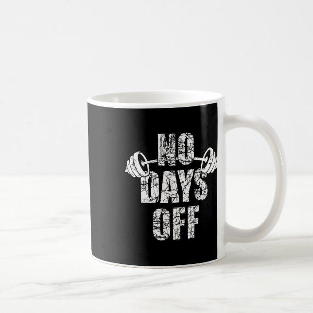 Caneca De Café No Days Off Bodybuilder Saying Barbell Bodybuildin (Direita)