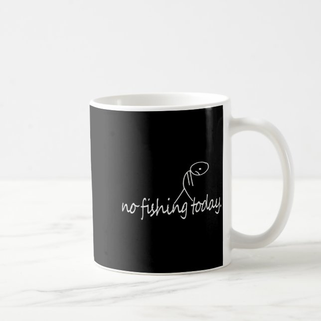Caneca De Café No Fishing Today Funny Sad Stick Figure B Fishing  (Direita)
