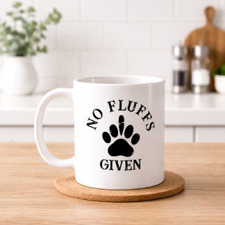 Caneca De Café No Fluffs Given Funny Dog Owner Humor Quote