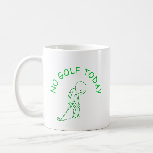 Caneca De Café No Golf Today | Golf Lover Humor Gift (Esquerda)