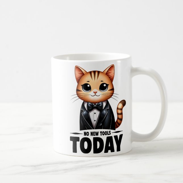 Caneca De Café No New Tools Today Funny  (Direita)