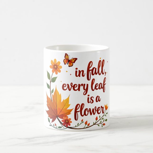 Caneca De Café "No outono, cada folha é uma flor" (Centro)