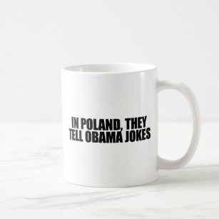 Caneca De Café No Polônia, dizem piadas de Obama