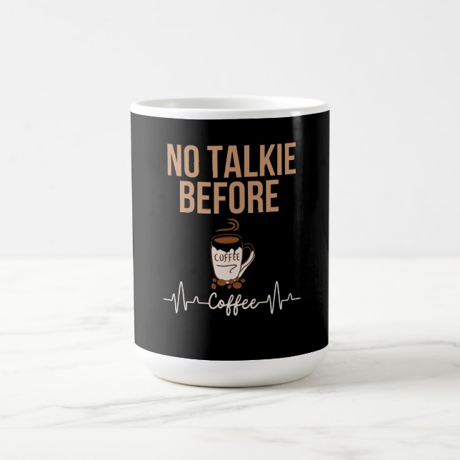 Caneca De Café No Talkie Before Coffee Humor Coffee Lovers ART (Centro)