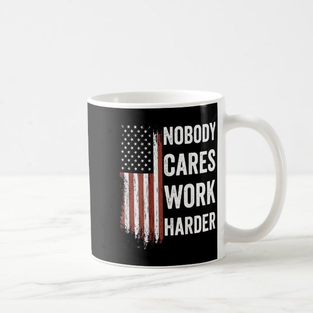 Caneca De Café Nobody Cares Work Harder Motivational Workout Gym  (Direita)