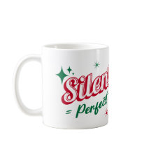 "Noite Silenciosa = Noite Perfeita" - Festivo e Lo