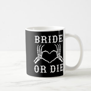 Caneca De Café Noiva Ou Morra Esqueleto Gótico Halloween Despedid