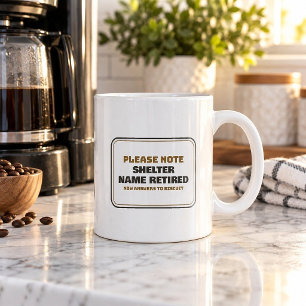 Caneca De Café Nome do Abrigo Aposentado Agora Responde a Biscoit