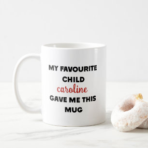 Caneca De Café Nome Personalizado Meu Filho Favorito Me Deu Isso