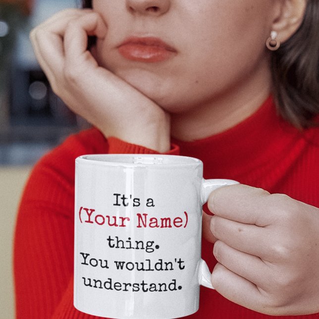 Caneca De Café Nome personalizado que você não entenderia citaçõe (custom name it's a thing you wouldnt understand 80s funny quotes mugs
)