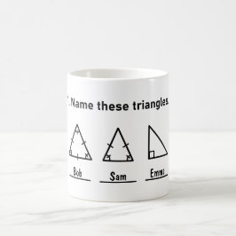 Caneca De Café Nomeie Estes Triângulos, Engraçado Em Matemática, 