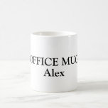Caneca De Café Nomes personalizados em<br><div class="desc">Nomes personalizados em Coffee Mug. Mude o nome para o seu e divirta-se com os amigos no trabalho ou faça um nome engraçado para eles como presente de piada ou escritório</div>