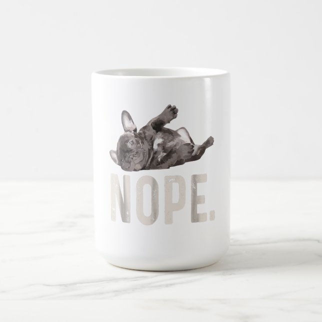 Caneca De Café Nope Lazy French Bulldog Lover Gift (Centro)