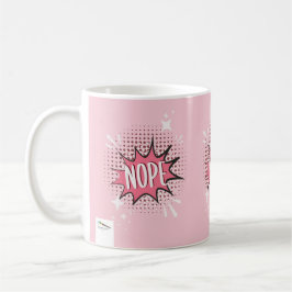 Caneca De Café Nope Quic Speech Bubble Memória Rosa Engraçada