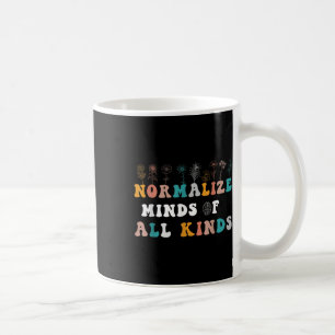 Caneca De Café Normalizar Mentes De Todos Os Tipos De Consciência