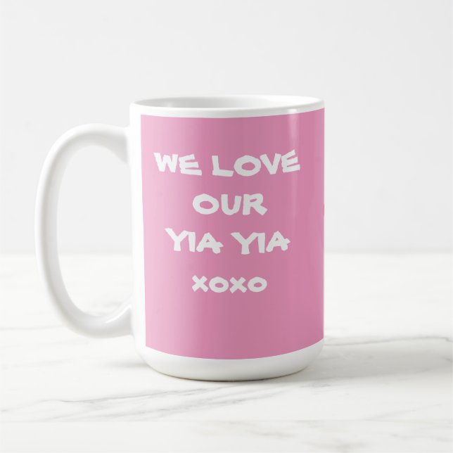 Caneca De Café "NÓS AMAMOS O NOSSO PRESENTE YIA" Rosa Maciço e Br (Esquerda)