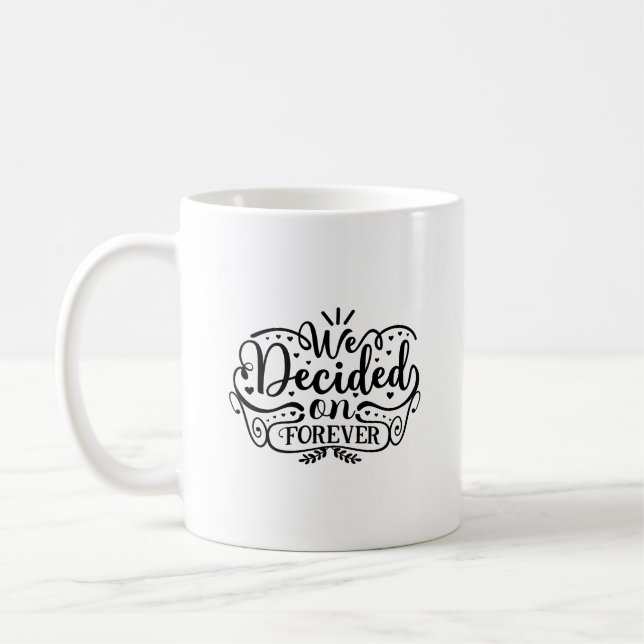 Caneca De Café Nós Decidimos Para Sempre Típica Mug (Esquerda)