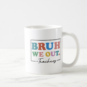 Caneca De Café Nós Fizemos Professores Fim Do Ano Escolar Profess