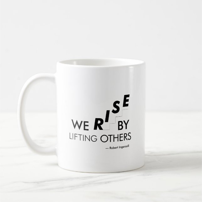 Caneca De Café Nós nos elevamos ao elevar os outros (Esquerda)
