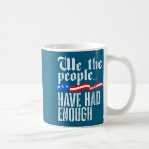 Caneca De Café Nós, o povo, estamos cansados do velho usa 1776