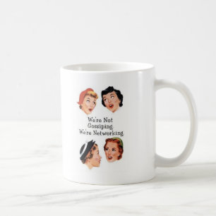 Caneca De Café Nós somos trabalhos em rede--Não bisbilhotando!!