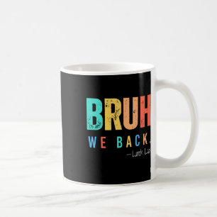 Caneca De Café Nossa Voltamos Dona da Cantina De Volta às Aulas P