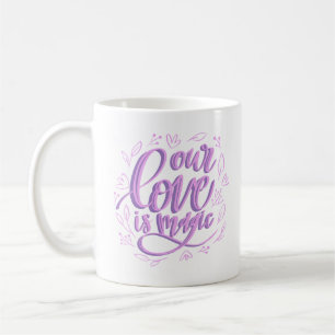 Caneca De Café nosso amor é mágico