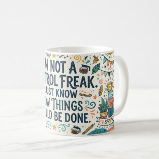 Caneca De Café Not A Control Freak