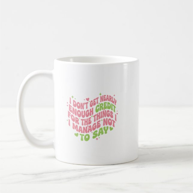 Caneca De Café Not Enough Credit Funny Snark Quote  (Esquerda)