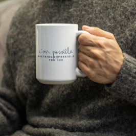 Caneca De Café Nothing is Impossible for GOD-IM POSSIBLE