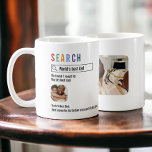 Caneca De Café Novelty Internet Search - Resultado Personalizado<br><div class="desc">Novidade Resultado da busca na Internet Software personalizado para bebidas humorísticas de Ricaso. Ideia perfeita de presente. Preencha as opções de pesquisa e as informações de resultado. Capas de diversão personalizáveis para o melhor pai do mundo ou mudança para atender às suas necessidades</div>