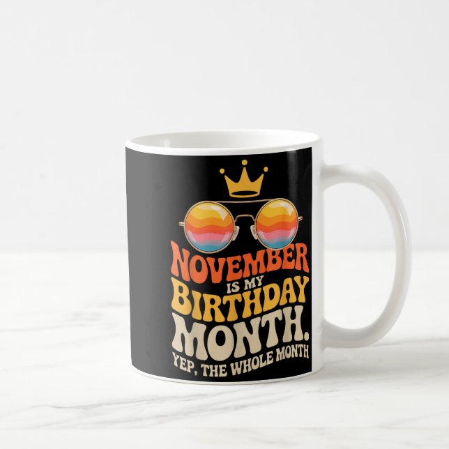 Caneca De Café November My Birthday For New Year 2026  (Direita)
