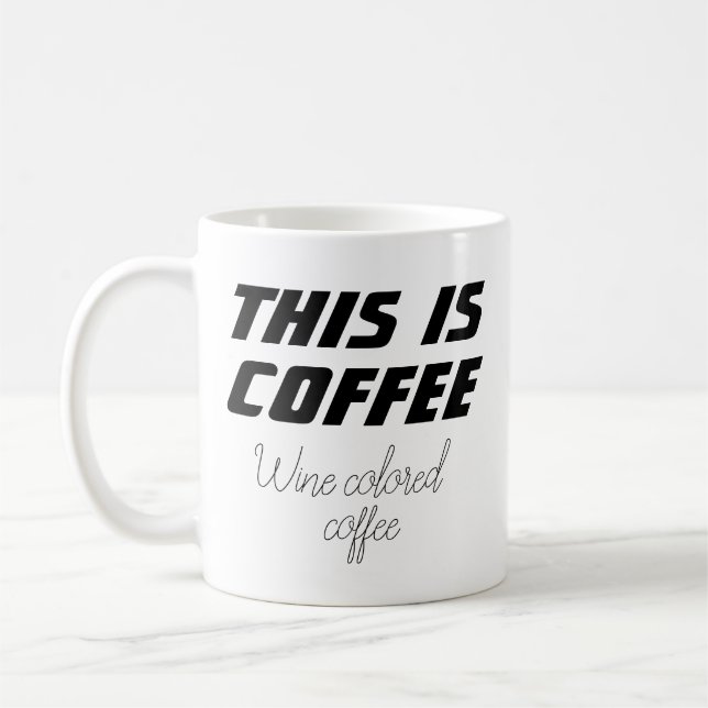 Caneca De Café Novidade engraçada, este é o CAFÉ COFFETO DE CAFÉ (Esquerda)