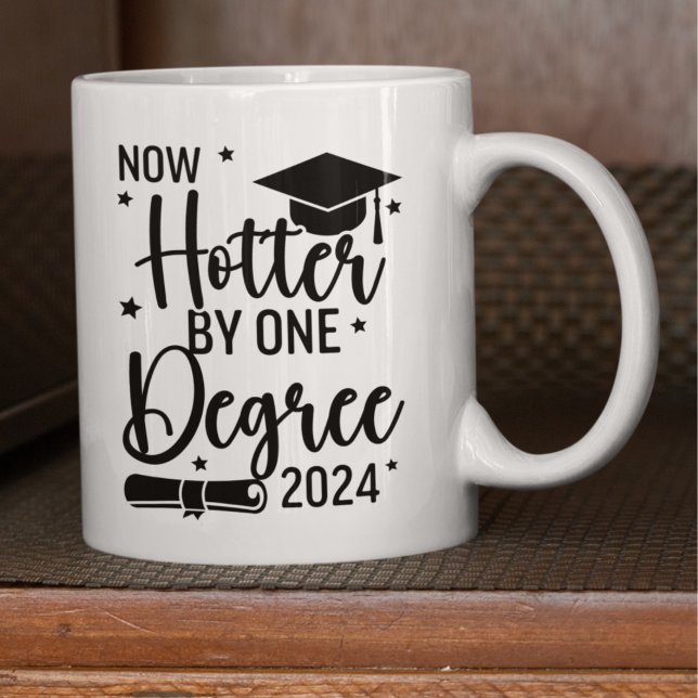 Caneca De Café Now Hotter By one Degree 2024 Funny Graduated Gift (Criador carregado)