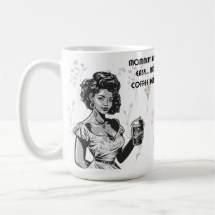 Caneca De Café Núcleo de Algodão Flor Mommin não é fácil